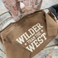 Wilder Than The West Sweatshirt