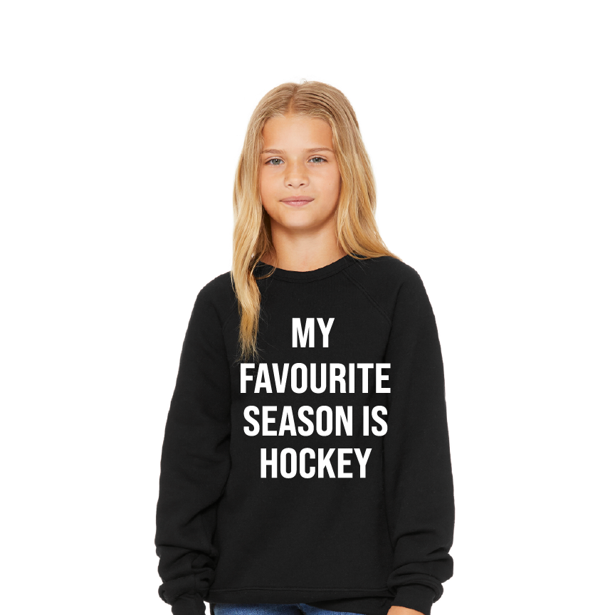 My Favourite Season is Hockey Youth Sweatshirt