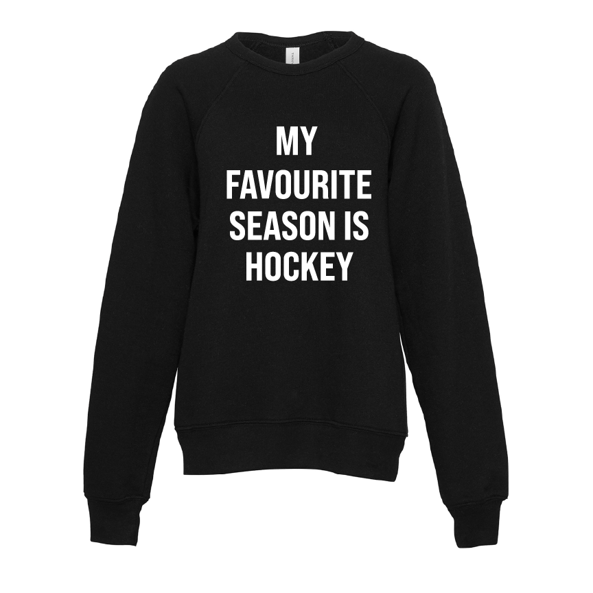 My Favourite Season is Hockey Youth Sweatshirt