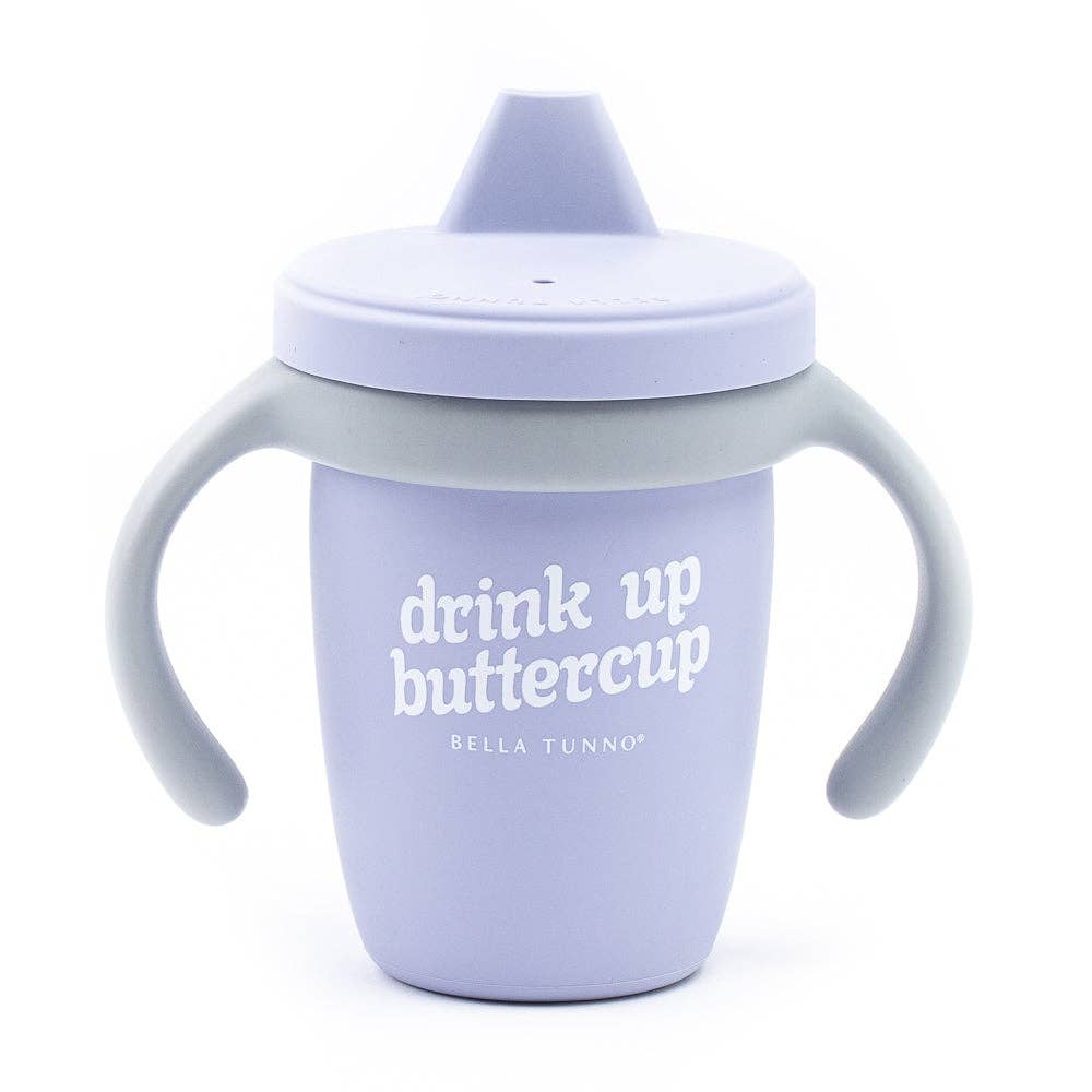 Bella Tunno - Drink Up Buttercup Sippy Cup